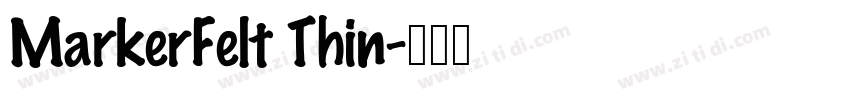 MarkerFelt Thin字体转换